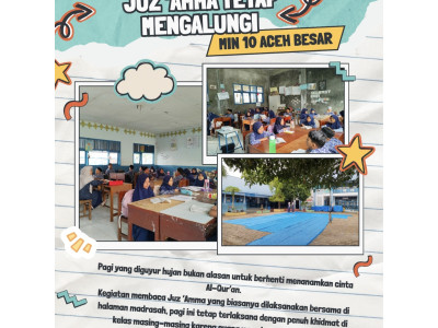 HUJAN TAK MENGHALANGI, JUZ ‘AMMA TETAP MENGALUNGI