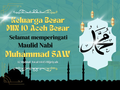 Maulid Nabi Muhammad SAW 12 Rabiul Awal 1445 H