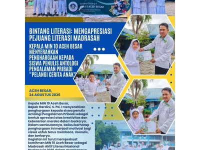 Bintang Literasi Madrasah. Kepala MIN 10 Aceh Besar memberikan penghargaan kepada siswa penulis buku